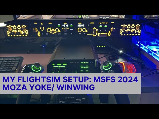 My FlightSim Setup: MSFS 2024 (Moza Winwing)