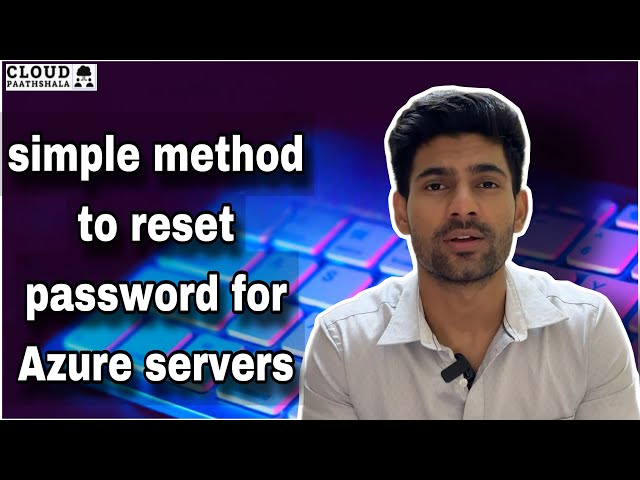 Simple method to change key or password for Servers- Azure