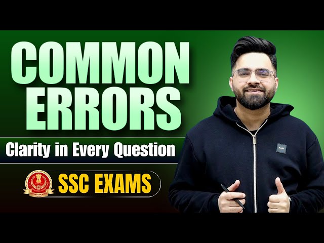 Common Errors In English Grammar | SSC Exams 2025 | English For SSC CGL, CHSL, CPO | Tarun Grover