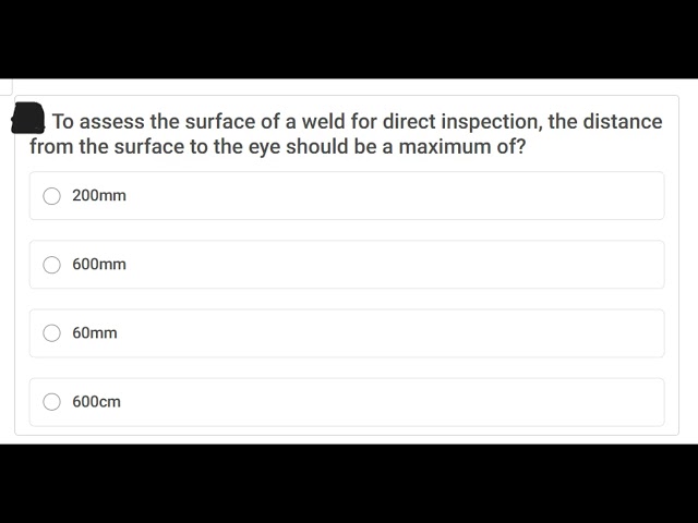 FROM SENIOR WELDING INSPECTOR TO NEW INSPT. APPLICANTS CSWIP 3.1 QUESTIONS WITH EXPLANATION ANSWERS