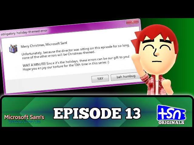 Microsoft Sam's Windows Errors Lite: Episode 13 | TSN Originals