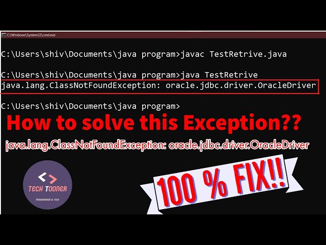 How to solve java.lang.ClassNotFoundException: oracle.jdbc.driver.OracleDriver Exception