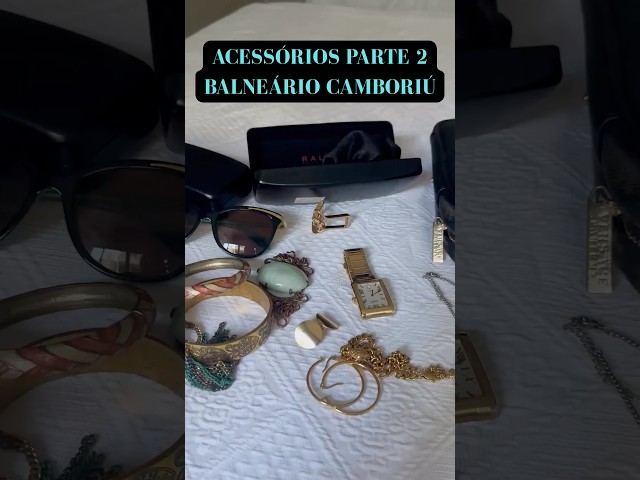 ACESSÓRIOS Parte 2 - Férias em BALNEÁRIO CAMBORIÚ