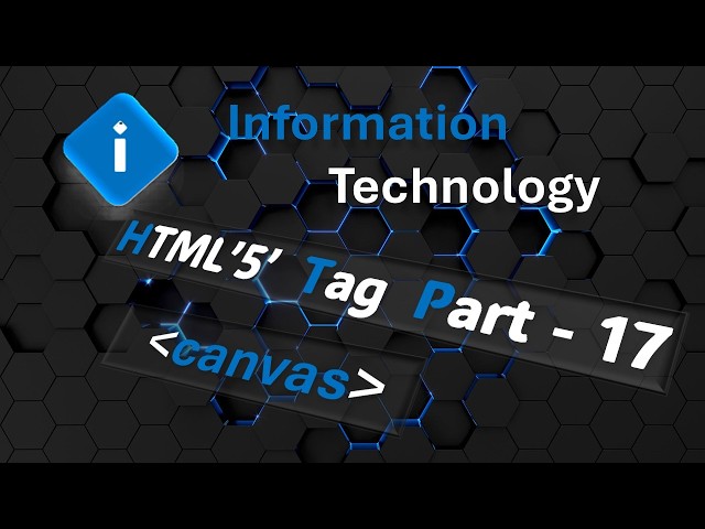 HTML'5' - Tag (canvas)- part - 17