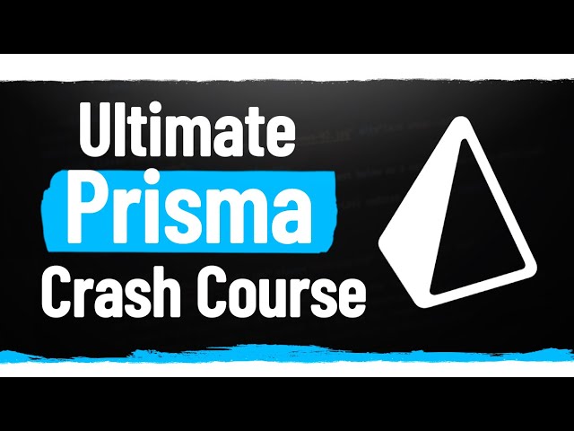 Learn Prisma In 60 Minutes