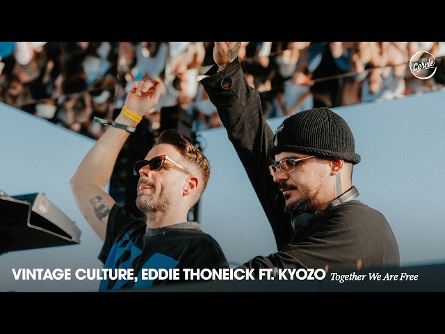 Vintage Culture, Eddie Thoneick Ft. Kyozo - Together We Are Free (Live Version)