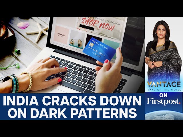 Dark Patterns: The Digital Lies You Click On Every Day | Vantage with Palki Sharma | N18G