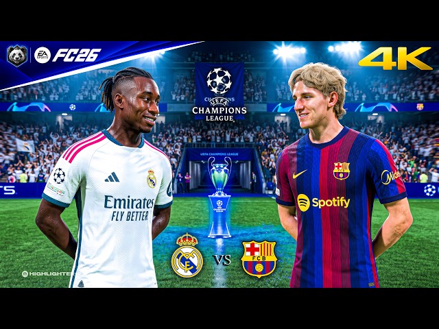 FC 26 - Real Madrid vs. Barcelona - UEFA Champions League Full Match | PC™ [4K60]