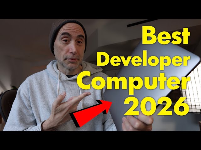 Best Computer for Developers in 2026?