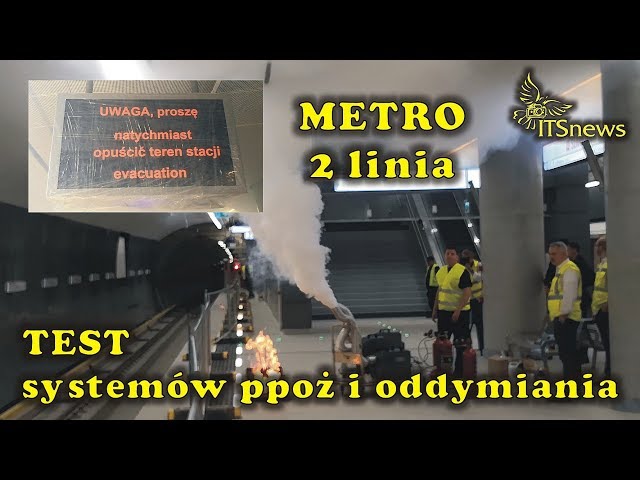 METRO 2 line Test of fire protection and smoke extraction systems of new stations.