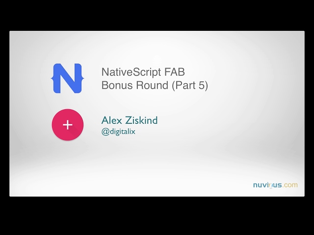 Floating Action Button in NativeScript with Angular. Part 5: Bonus Round