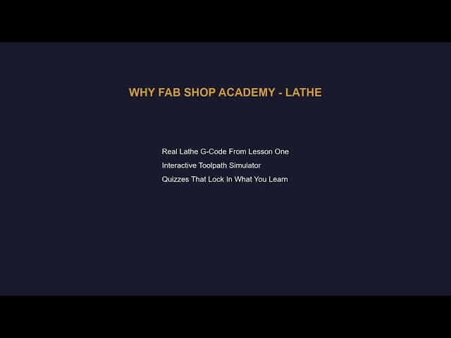 Fab Shop Academy: Lathe — Learn Real CNC Turning G-Code