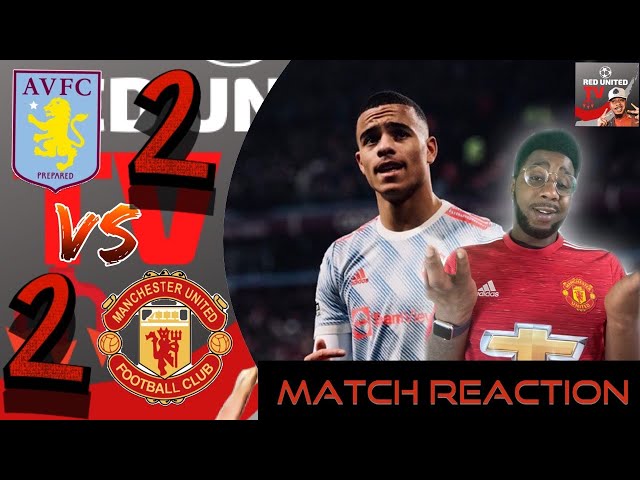 Aston Villa 2-2 Manchester United | Manchester United Dropped Points Against Villa | Man United News