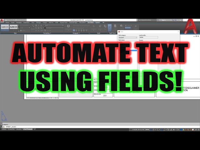 AutoCAD How To Automate Text using FIELDS - 4 Easy Time Saving Tricks! | 2 Minute Tuesday
