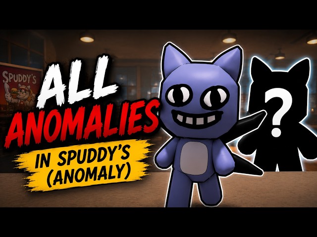 ALL ANOMALIES in Spuddy's (Anomaly) with Tips | ROBLOX