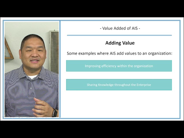 Accounting Information Systems - Lesson 1.8 - Value Added by AIS