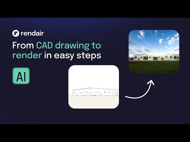 Step-by-Step Guide: Realistic Renders from CAD Using Rendair AI