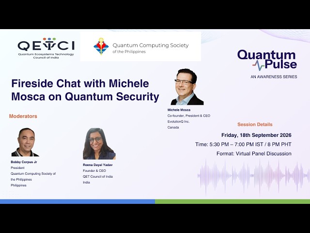 QETCI Quantum Pulse - Fireside Chat with Michele Mosca