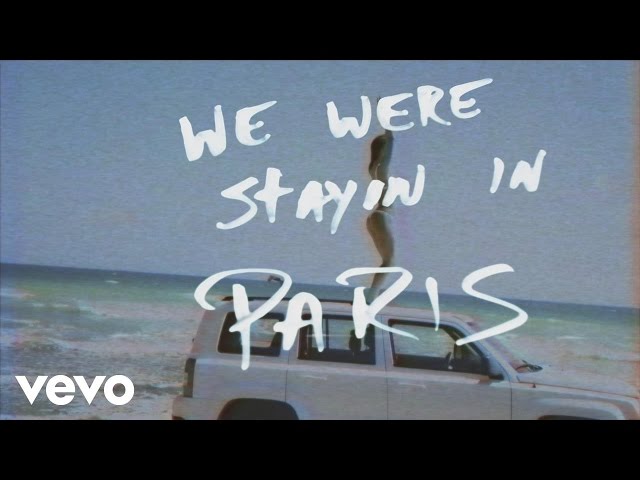 The Chainsmokers - Paris (Official Lyric Video)