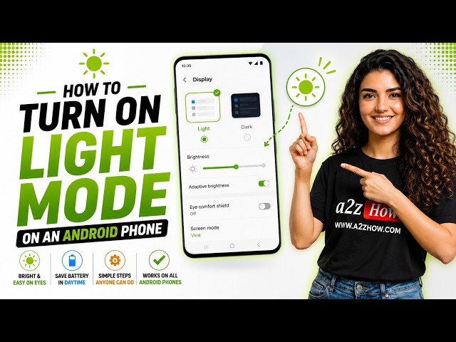 How to Turn On Light Mode on an Android Phone