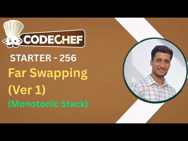Far Swapping (Ver 1) | Starters 256 | CodeChef