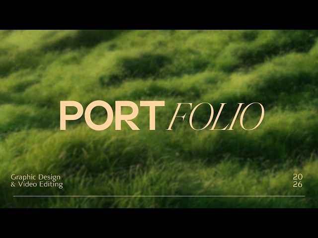 Graphic Design & Video Portfolio 2026
