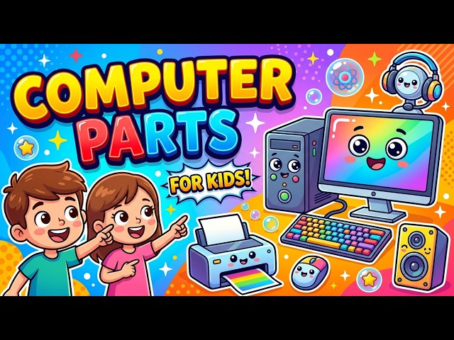 Learn Computer Parts Name for Kids | Basic Computer Components Made Easy! 💻