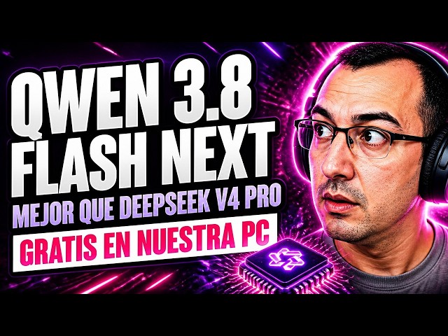 Mejor que DeepSeek V4 Pro en mi PC 🚀 Qwen 3.8 Flash Next es INCREÍBLE