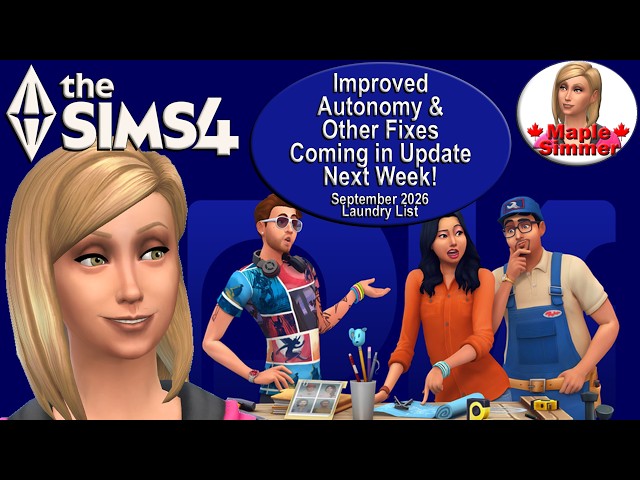 Bug Fixes Coming in Game Update Next Week! (Sims 4 News)