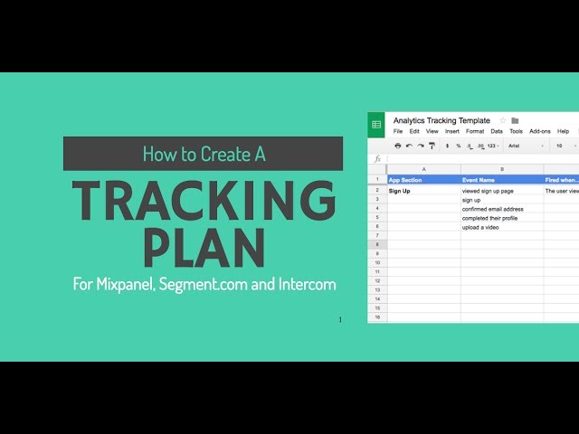 How to Create an Effective Tracking Plan (Mixpanel, Segment.com, Amplitude and more)