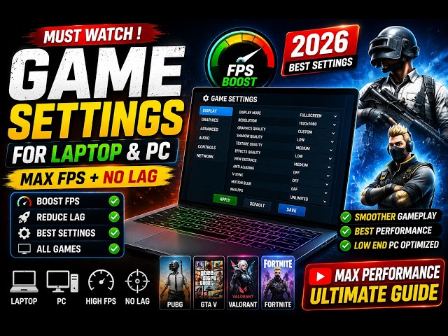BEST GAMING SETTINGS 2026 🔥 BOOST FPS & FIX LAG on Laptop & PC | MAX PERFORMANCE