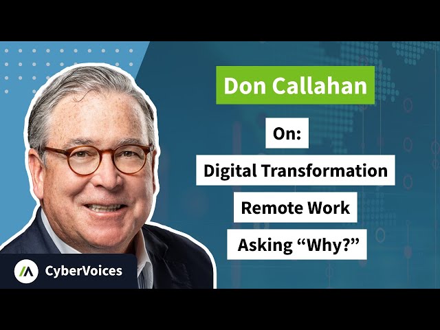 Absolute Software CyberVoices Series | Don Callahan