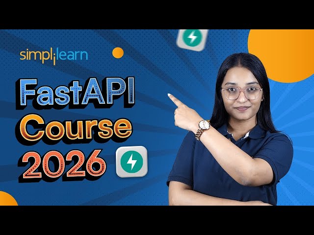 FastAPI Tutorial | FastAPI For Machine Learning | FastAPI Explained | FastAPI Course | Simplilearn