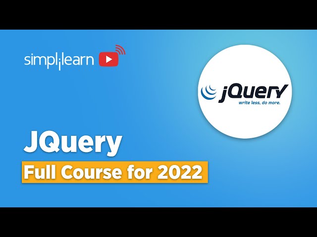 jQuery Full Course 2026 | jQuery Tutorial For Beginners | jQuery Tutorial | Simplilearn