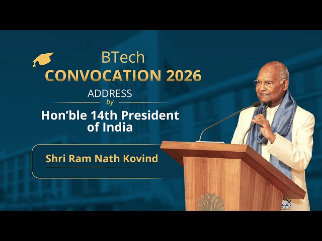 Convocation Address by Shri Ram Nath Kovind I BTech Class of 2026