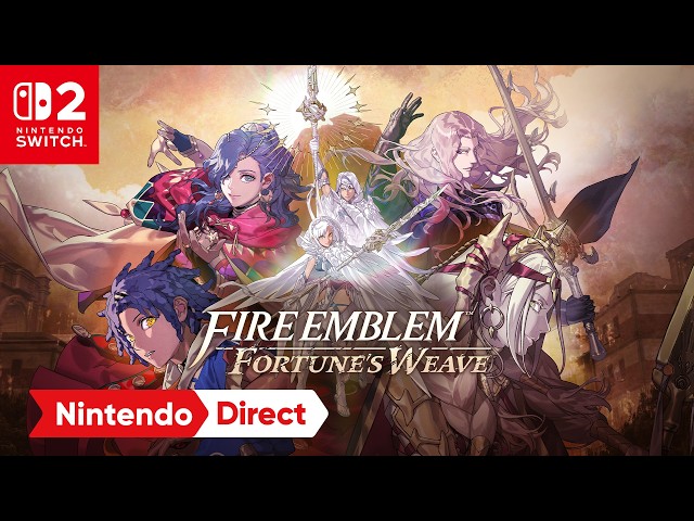 Fire Emblem: Fortune’s Weave – Nintendo Direct 6.9.2026