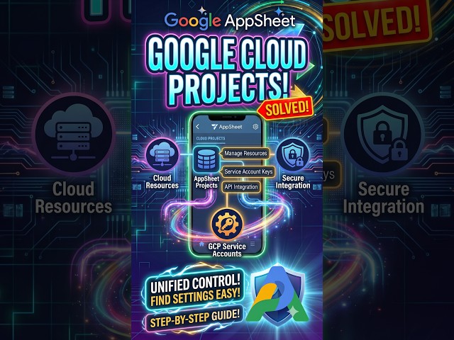 Google Cloud Projects & Service Accounts in AppSheet |  #appsheet #nocode #appsheettutorial #google