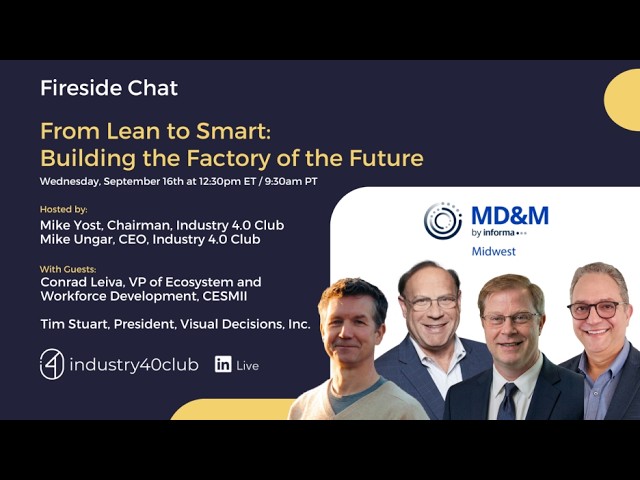 From Lean to Smart: Building the Factory of the Future