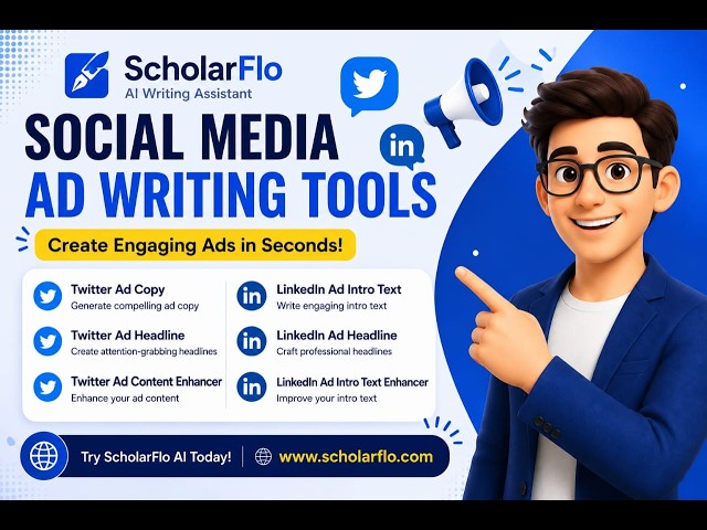 ScholarFlo AI Twitter & LinkedIn Ads Tutorial | Generate High-Converting Ad Copy with AI (2026)