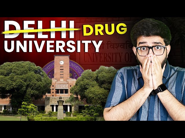 Dark Side of Delhi University- Watch this before taking admission!