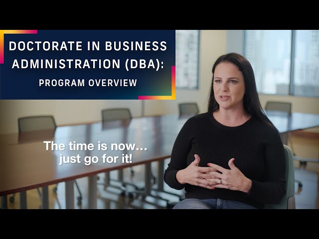 FIU's Doctorate in Business Administration (DBA): Program Overview