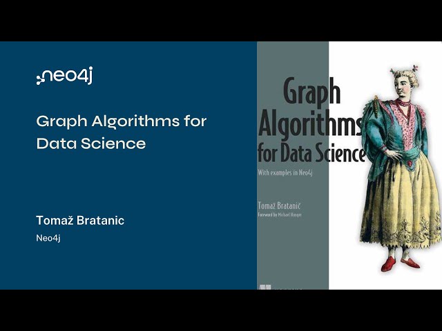 Neo4j Live: Graph Algorithms for Data Science