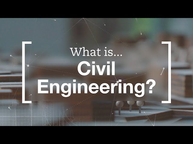 What is Civil Engineering?