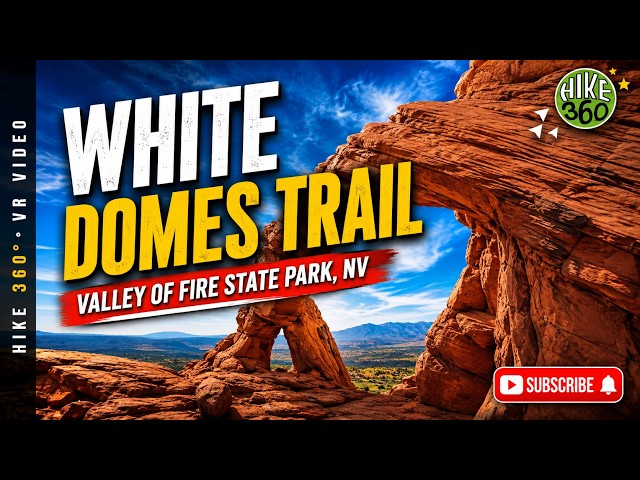 White Domes Trail at Valley of Fire State Park, NV (Hike 360° VR Video)