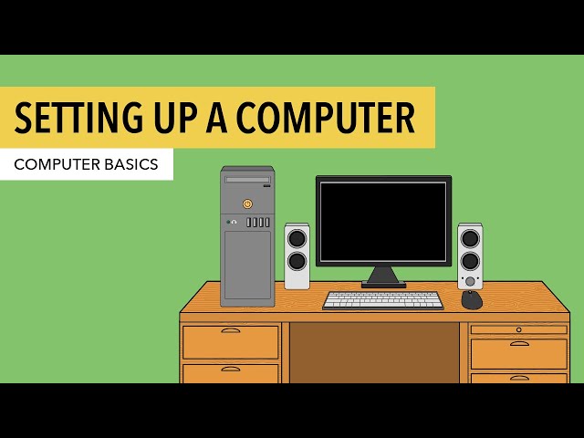 Setting Up a Desktop Computer: Monitor, Keyboard, Mouse & More