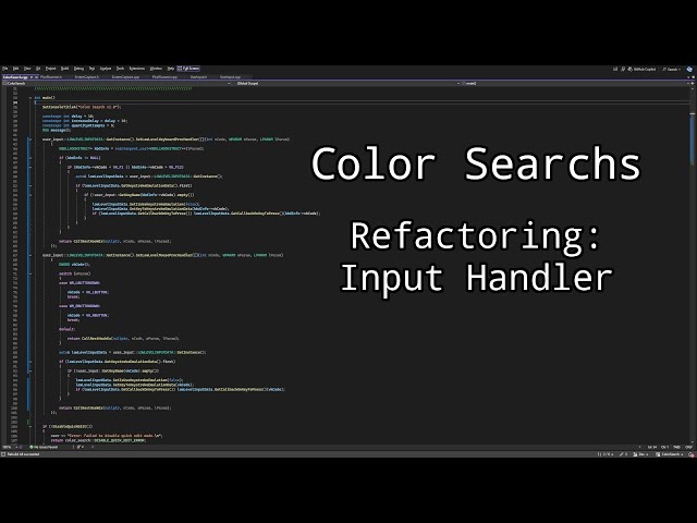 Refactor input handler — ColorSearch (C++, WinAPI)