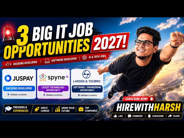 🚨  IT JOBS 2027 | Juspay, Spyne AI & L&T | Backend Developer & Tech Jobs 🔥