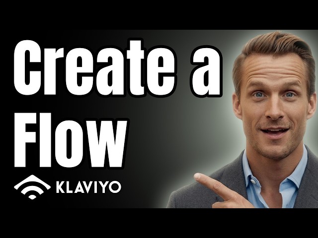 How to Create a Flow on Klaviyo - Ecommerce Tutorial [Easy Guide]