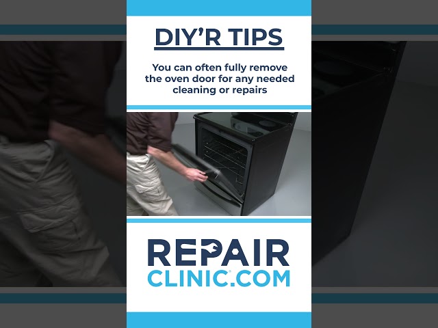 DIY'R TIPS - You can often fully remove the oven door for any needed cleaning or repairs.