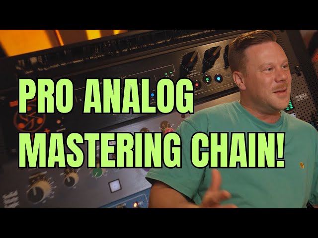 Setting up a PRO ANALOG MASTERING CHAIN with Thoma Bulwer